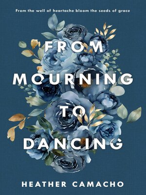 From Mourning to Dancing - ebook